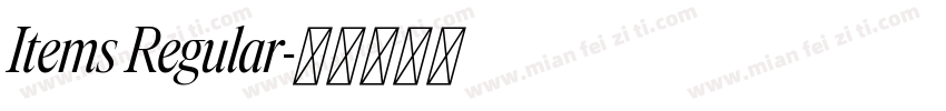 Items Regular字体转换